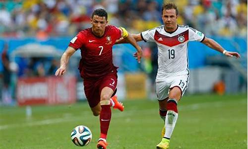 德国vs葡萄牙重播_德国vs葡萄牙重播时间几点